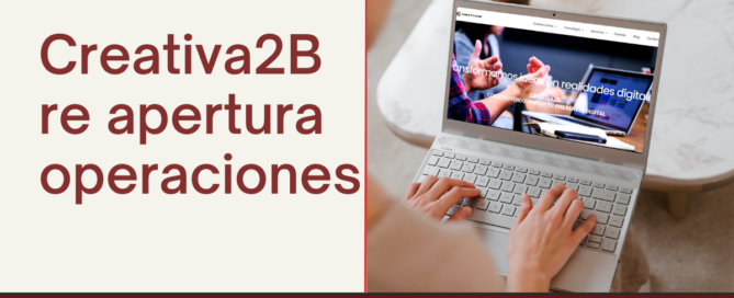 Creativa 2B re apertura operaciones