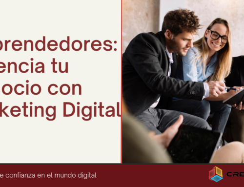 Emprendedores: Potencia tu Negocio con Marketing Digital