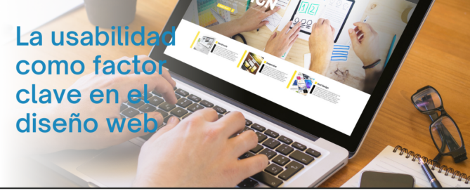 La usabilidad como factor clave en el diseño web